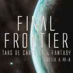 Afis Final Frontier 1 – redimensionat