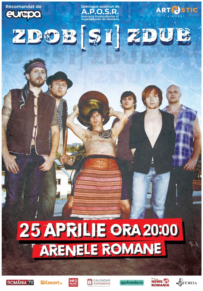 Trupa Zdob și Zdub cea mai populară trupă etno-rock din Republica Moldova concertează pe 25 aprilie, la Arenele Romane.