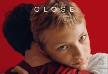 Close, nominalizat la Oscar pentru Cel mai bun film internațional, acum în cinematografele din România
