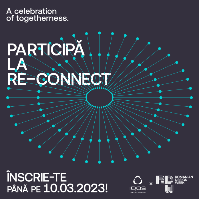 RE-CONNECT, a celebration of togetherness: concurs pentru instalația imersivă Romanian Design Week 2023 x IQOS