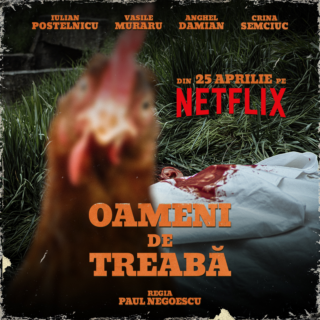 OAMENI DE TREABĂ, regizat de Paul Negoescu, este disponibil de astăzi pe Netflix
