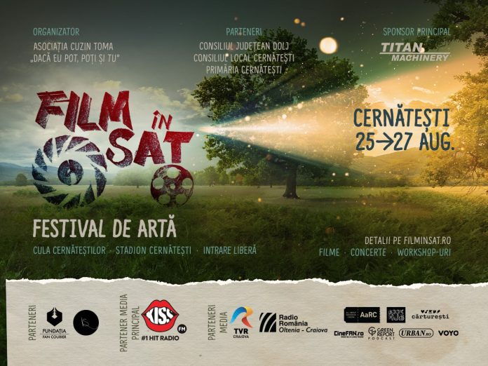 Film în Sat, cel mai mare festival de artă din mediul rural, ajunge la Cernătești (Dolj)! Filme, expoziții și concerte în aer liber se văd în perioada 25-27 august